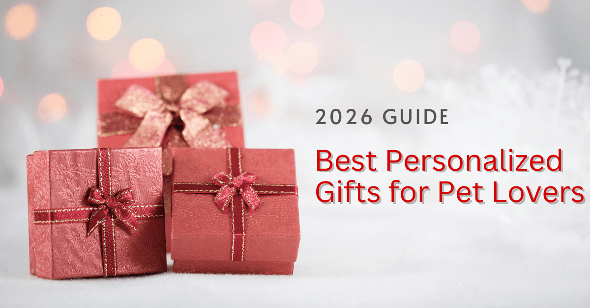 Best Personalized Gifts for Pet Lovers (2026 Guide) - Metis Grace